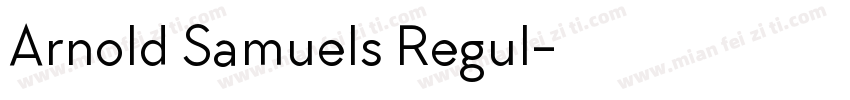 Arnold Samuels Regul字体转换